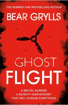 Coperta cărții 'Bear Grylls: Ghost Flight - Bear Grylls'