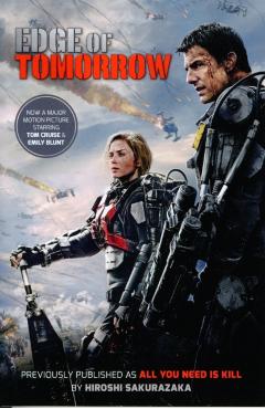 Coperta cărții 'Edge of Tomorrow - film tie-in - Hiroshi Sakurazaka'