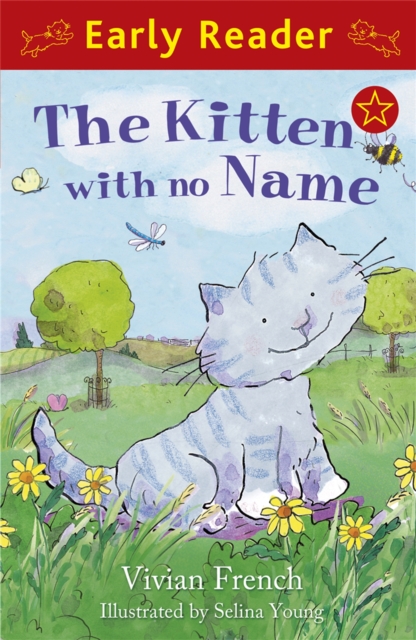 Early Reader: The Kitten with No Name - Vivian French