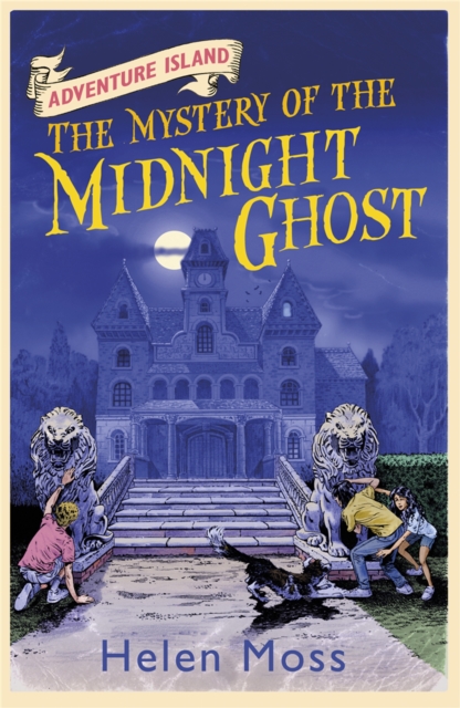 Adventure Island: The Mystery of the Midnight Ghost - Helen Moss