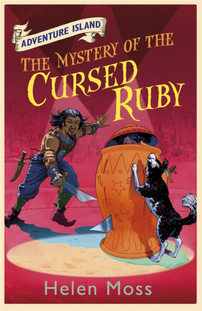 Adventure Island: The Mystery of the Cursed Ruby - Helen Moss