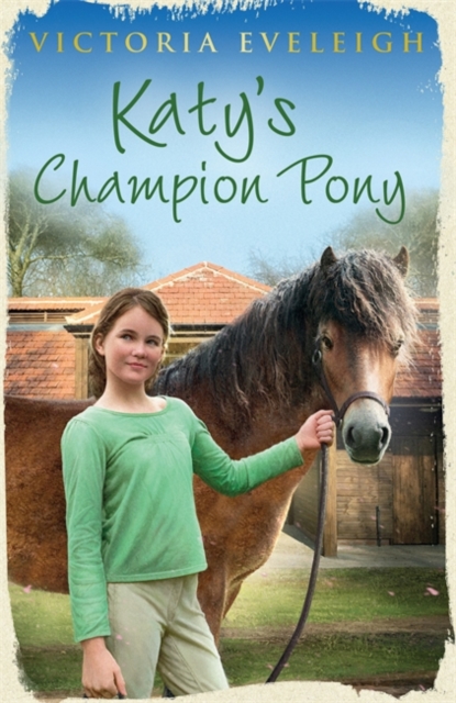 Katy's Exmoor Ponies: Katy's Champion Pony - Victoria Eveleigh