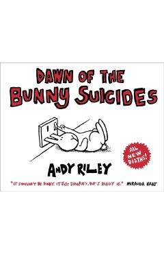 Poza produsului Dawn of the Bunny Suicides - Andy Riley