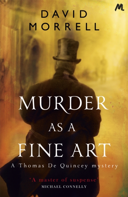 Murder as a Fine Art - David Morrell