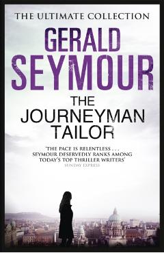 Coperta cărții 'Journeyman Tailor - Gerald Seymour'