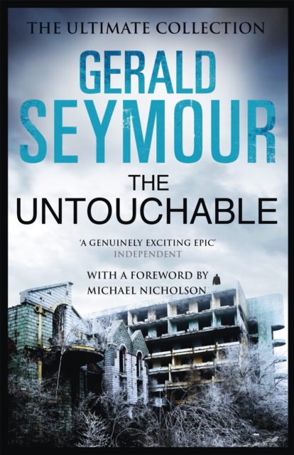 Untouchable - Gerald Seymour