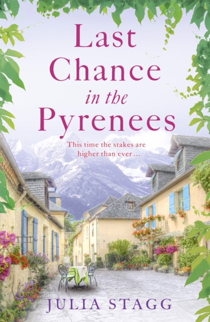 Last Chance in the Pyrenees - Julia Stagg