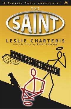 Coperta cărții 'Call for the Saint - Leslie Charteris'