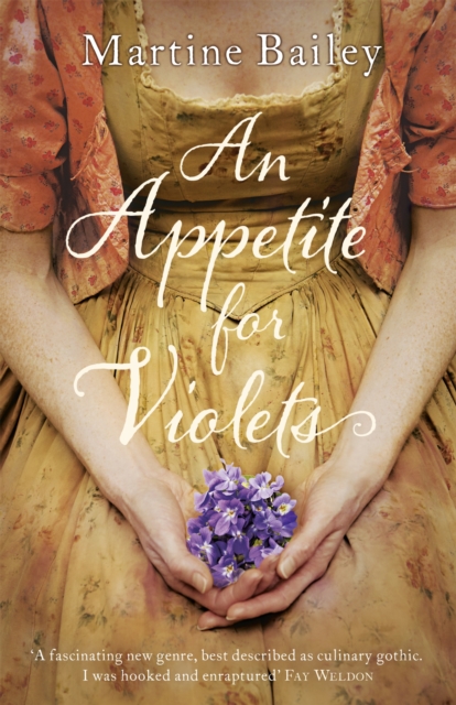 Appetite for Violets - Martine Bailey