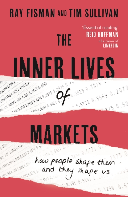 Inner Lives of Markets - Ray|sullivan Fisman