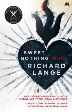 Coperta cărții 'Sweet Nothing - Richard Lange'