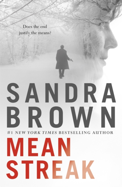 Mean Streak - Sandra Brown