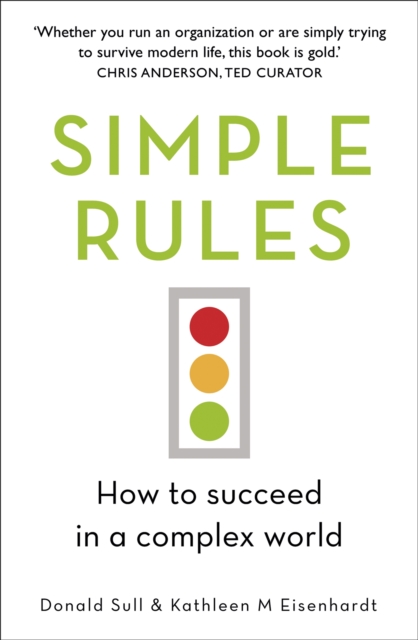 Simple Rules - Kathleen|sull Eisenhardt