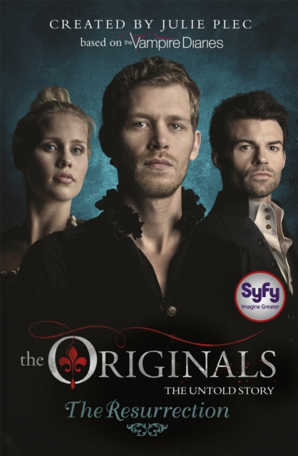 Originals: The Resurrection - Julie Plec