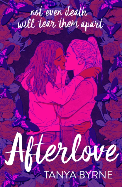 Afterlove - Tanya Byrne