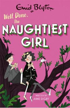 Poza produsului Naughtiest Girl: Well Done, The Naughtiest Girl - Anne Digby