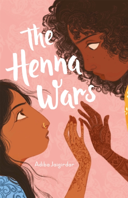 Henna Wars - Adiba Jaigirdar