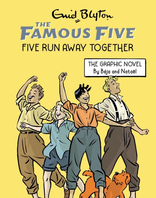 Famous Five Graphic Novel: Five Run Away Together - Enid Blyton