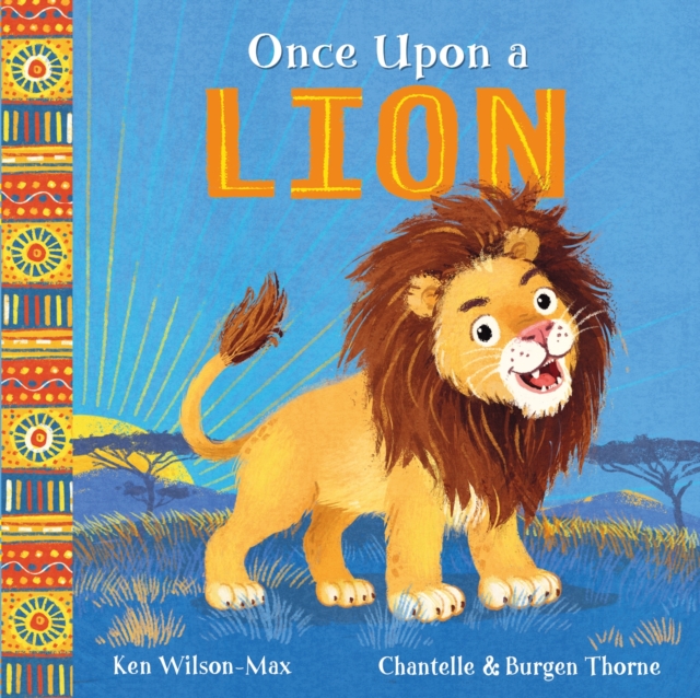 African Stories: Once Upon a Lion - Ken Wilson-max