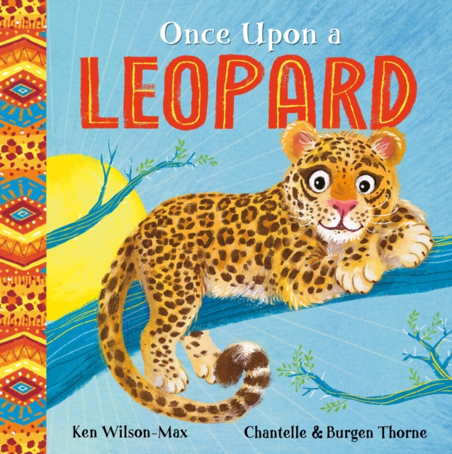 African Stories: Once Upon a Leopard - Ken Wilson-max