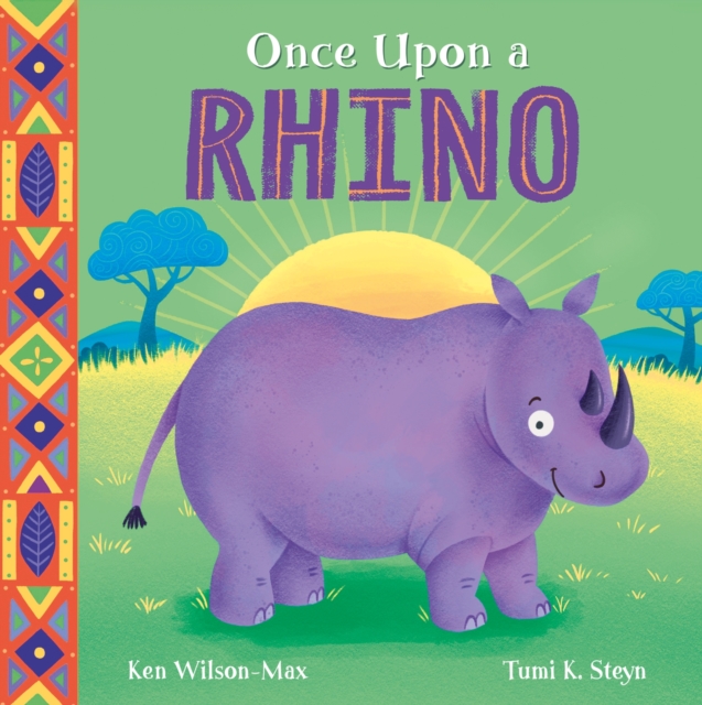 African Stories: Once Upon a Rhino - Ken Wilson-max