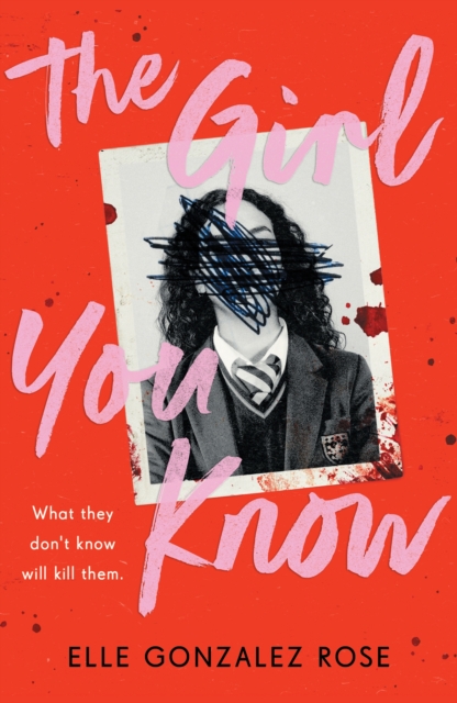 Girl You Know - Elle Gonzalez Rose