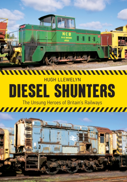 Diesel Shunters - Hugh Llewelyn