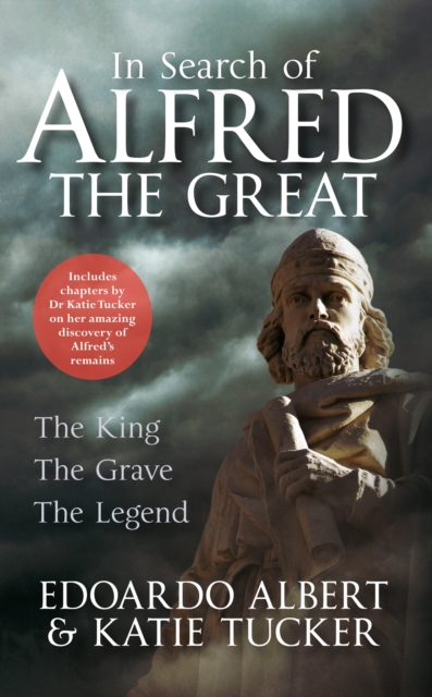 In Search of Alfred the Great - Edoardo|tucker Albert
