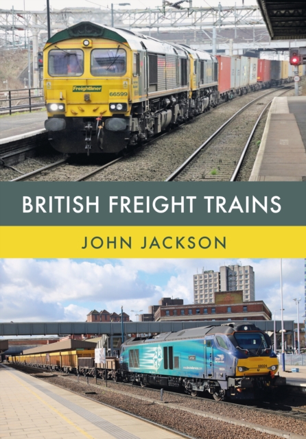 British Freight Trains - John Jackson