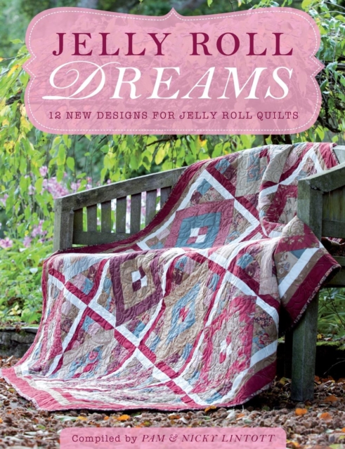 Jelly Roll Dreams - Pam (author) Lintott