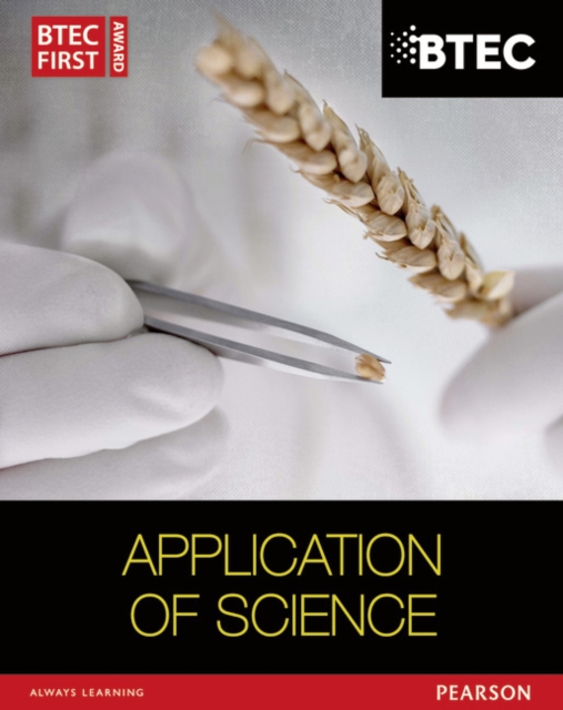 BTEC First in Applied Science: Application of Science Student Book - David|hocking Goodfellow