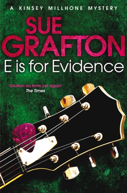 E is for Evidence - Sue Grafton