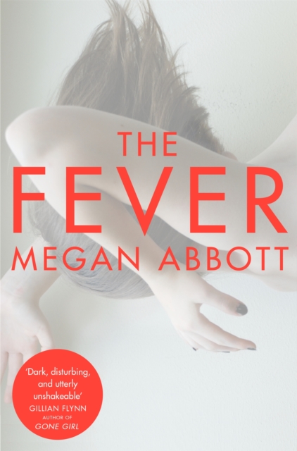 Fever - Megan Abbott