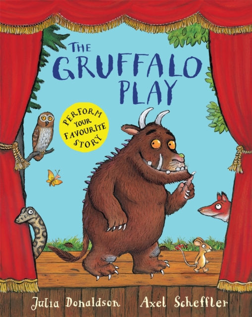 Gruffalo Play - Julia Donaldson