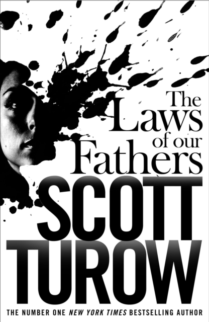 Laws of our Fathers - Scott Turow