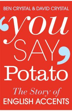 Coperta cărții 'You Say Potato - Ben|crystal Crystal'