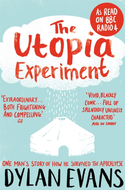 Utopia Experiment - Dylan Evans