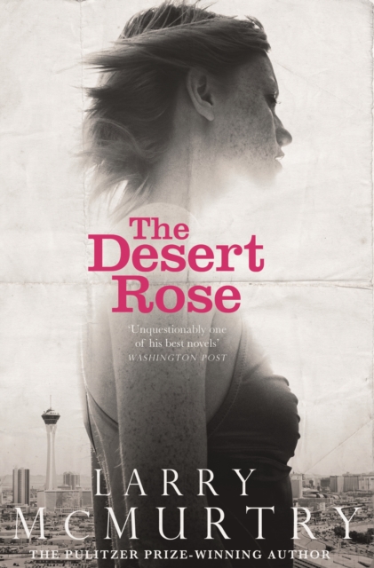 Coperta cărții 'Desert Rose - Larry Mcmurtry'