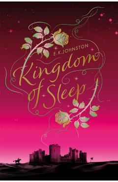 Coperta cărții 'Kingdom of Sleep - E.k. Johnston'
