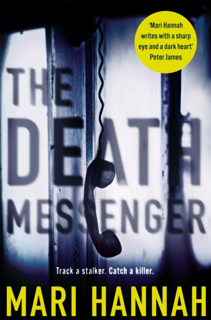 Death Messenger - Mari Hannah