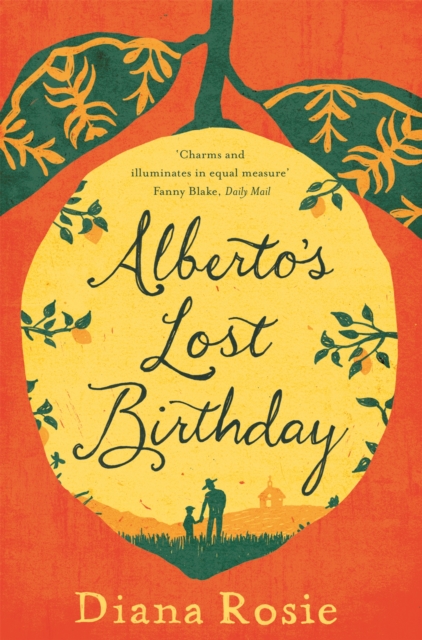 Alberto's Lost Birthday - Diana Rosie