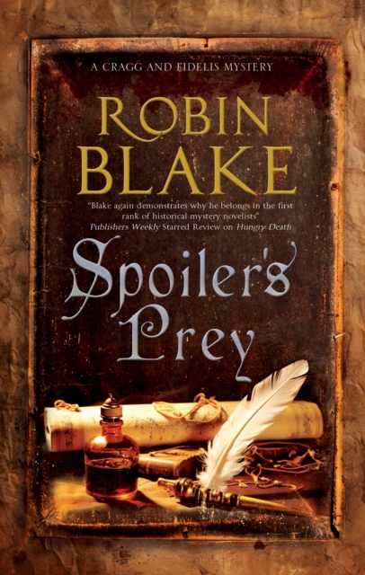 Spoiler?s Prey - Robin Blake