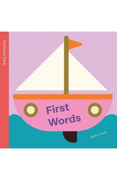 Coperta cărții 'Spring Street Touch and Trace: First Words -'