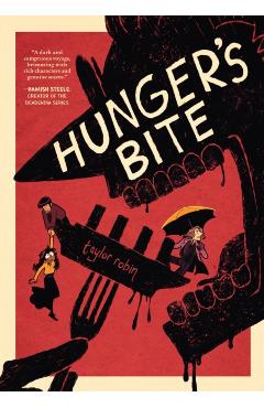 Hunger's Bite - Taylor Robin