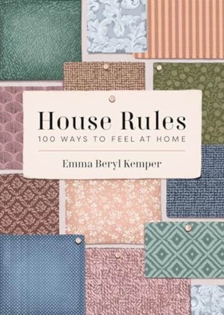 House Rules - Emma Kemper