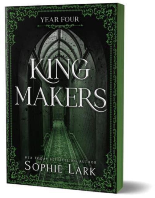 Kingmakers Year Four - Sophie Lark