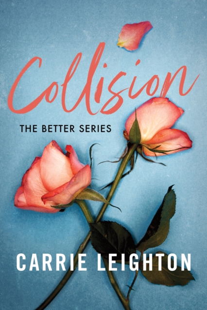 Collision - Carrie Leighton