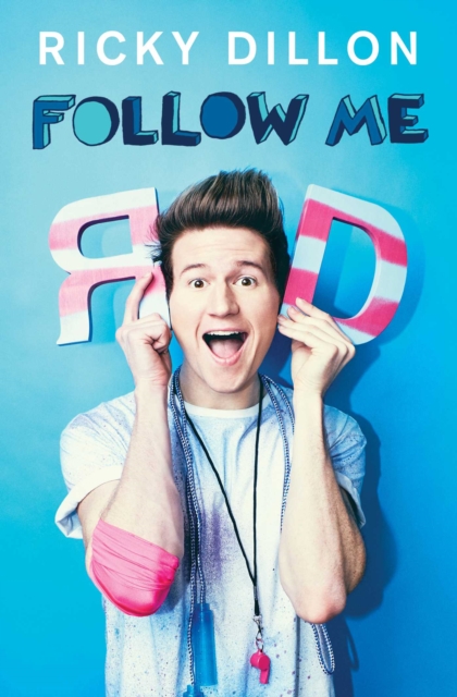 Coperta cărții 'Follow Me - Ricky Dillon'
