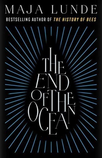 End of the Ocean - Maja Lunde