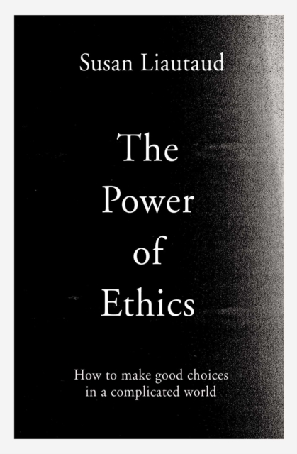 Power of Ethics - Susan|sweetingham Liautaud
